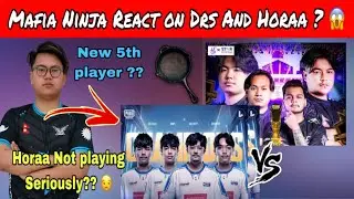 Mafia ninja React On Drs and Horaa ? 😱 Pan kanda !! #horaaesports #drs #horaa #cr7horaa