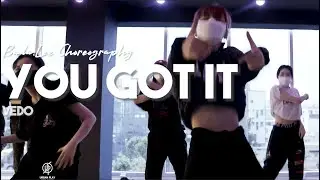 You Got It - Vedo / Bada.Lee Choreography /Urban Play Dance Academy