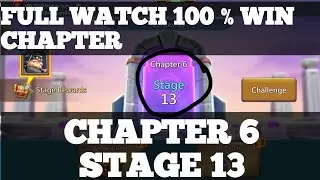 Chapter 6 Stage 13 || How To Win Lords Mobile In Lords Mobile @gamesumarwal3037