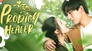 Prodigy healer cdrama review and explanation in Hindi @YouTube #viralvideo #zhaolusi #lihongyi #5k