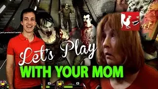 Let's Play with Your Mom - Left 4 Dead 2 - RT Podcast LP