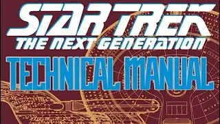#841 Star Trek The Next Generation Technical Manual 2010