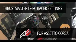 Thrustmaster TS-PC Racer | Настройки TS-XW для Assetto Corsa
