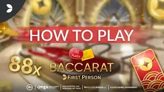 First Person Baccarat Tutorial | Evolution