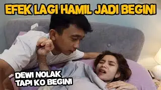 GANGGU ISTRI HAMIL LAGI TIDUR, TAPI KO MALAH BERUJUNG BEGITU
