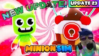 Minion Sim Update 23: CANDY! NEW DARK MATTERS+PIN!