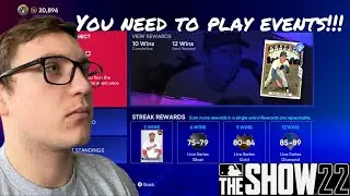 You NEED to be Playing Events in MLB The Show 22!!