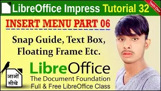 LibreOffice Impress Tutorial 32 | Insert menu part 06 | Snap Guide | dev bind | computer know