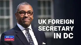 LIVE: UK Foreign Secretary Speaks at Washington Think Tank