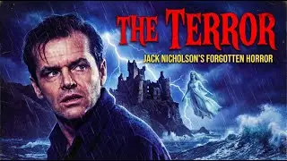 The Terror (1963) | Full Horror Movie | Jack Nicholson & Boris Karloff | Timeless Cinema Heritage