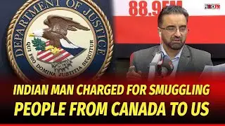 Toronto & Canada News | Indian man charged for smuggling people from Canada to US| January 30th