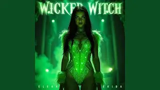WICKED WITCH