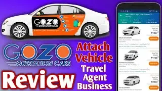 Gozo App Review | Gozo Cab Attachment | Gozo Cab Service Review | #Gozo Cabs Partner Registration