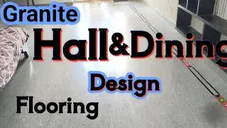 Granite hall& dining flooring design😳😳