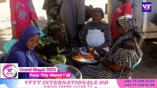 VFtv//Grand Magal 2025 Keur Yely Manel Fall