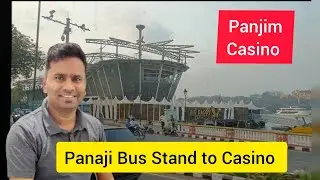 Panaji Bus Stand to Market Casino Goa ll