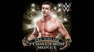 I Come From Money (Ted DiBiase)