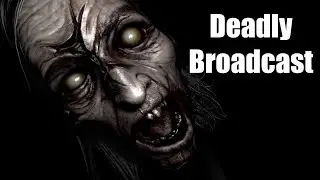 Deadly Broadcast - Обзор одним глазком - Хоррор игра 2023 - СТРИМ С ТОГО СВЕТА