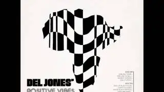 A FLG Maurepas upload - Del Jones' Positive Vibes - Soul Of Black Folk - Soul Funk