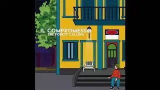 The Forest Calling  - Il Compromesso