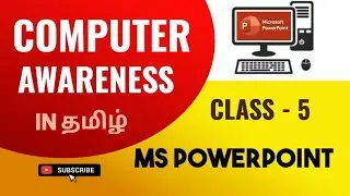 Computer Awareness in Tamil | MS PowerPoint ! for Bank, Insurance & SSC Exams! RRB Clerk&OICL AO