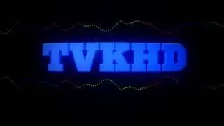 Intro To TVKHD | By FlareIntro