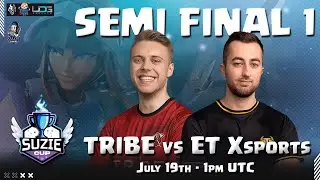 TRIBE GAMING vs ET XSPORTS (MS ESPORTS) | SEMI FINALS | SUZIE CUP | Clash of Clans