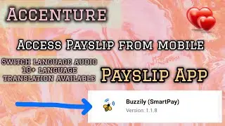 Buzzily | Mobile application | payslip | access | download | from | directly @Accenture All language