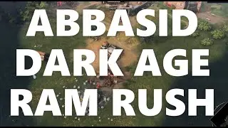 AoE 4 Build Orders - the Abbasid Dark Age Ram Rush!