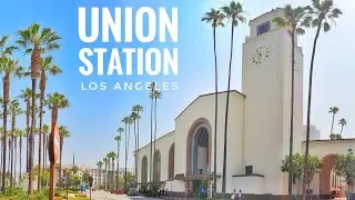 Union Station Los Angeles Central Train Amtrak Downtown LA California 4K UHD