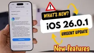 iOS 26.0.1 Release New update | What's New features Urgent Update