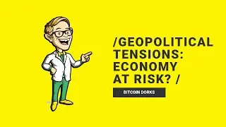 🌍 Deciphering the Impact: Geopolitical Tensions and the Global Economy 📉🔍