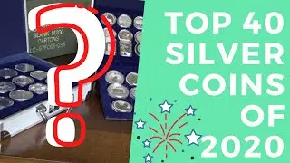 Top 40 SILVER COINS of 2020!!! Last video of the year!! How many do you have? #silvercoins