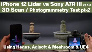 Iphone 12 Pro / Lidar vs Sony A7R III Photogrammetry 3D Scan Test, Heges, Metashape, UE4, Meshroom