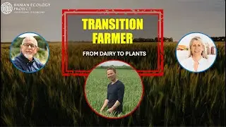 Transition Farmer Laurence Candy From Dairy To Plants