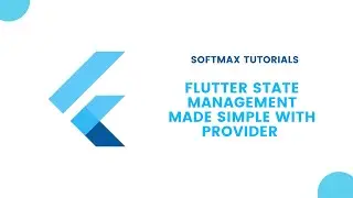 Flutter state management made simple with Provider