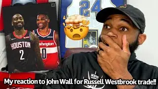 MY GENUINE REACTION to John Wall being traded to the Houston Rockets for Russell Westbrook!!!! 🤯