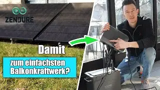 SO einfach zum Balkonkraftwerk? - Zendure SolarFlow 800