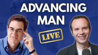 The Advancing Man with Evan Gregor & Brad Yates