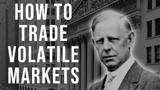 Jesse Livermore&rsquo;s Strategy to Turn 'Volatility' Into Safety