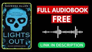 Lights Out Full Audiobook Free