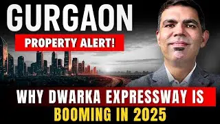 Why Is Dwarka Expressway Booming In 2025? Key Insights Revealed