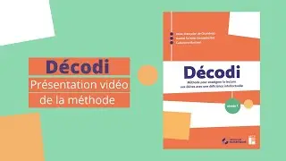 DÉCODI - Méthode pour enseigner la lecture aux élèves avec une déficience intellectuelle - Niveau 1