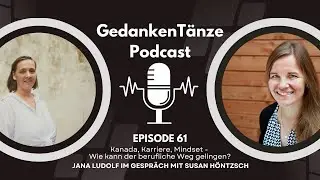 61. Im Gespr&auml;ch mit Susan H&ouml;ntzsch - GedankenT&auml;nze