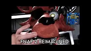 WILLY PLAYS: FNAF 2 REIMAGINED (ROBLOX)