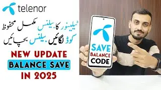 Telenor Balance Save Code 2025 | Telenor Ka Balance Save Karne ka Tarika 💯