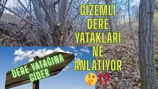 GİZEMLİ DERE YATAĞI⁉️ 