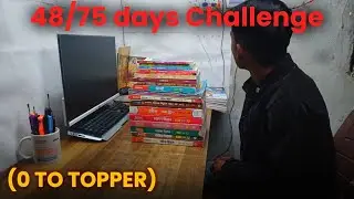 &ldquo;0 se Topper banne ka Challenge | Day 48 😤&rdquo; | boards Student ( Don't Miss )