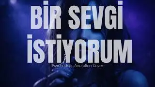 Bir Sevgi İstiyorum | Anatolian AI Music Lab (Special Edit)
