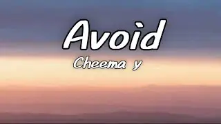 Avoid (LyricsVideo) Cheema Y | Gur Sidhu